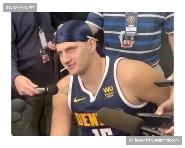 掘金替补深度得到改善 瓦兰丘纳斯提供内线支撑 掘金替补深度得到改善 瓦兰丘纳斯提供内线支撑